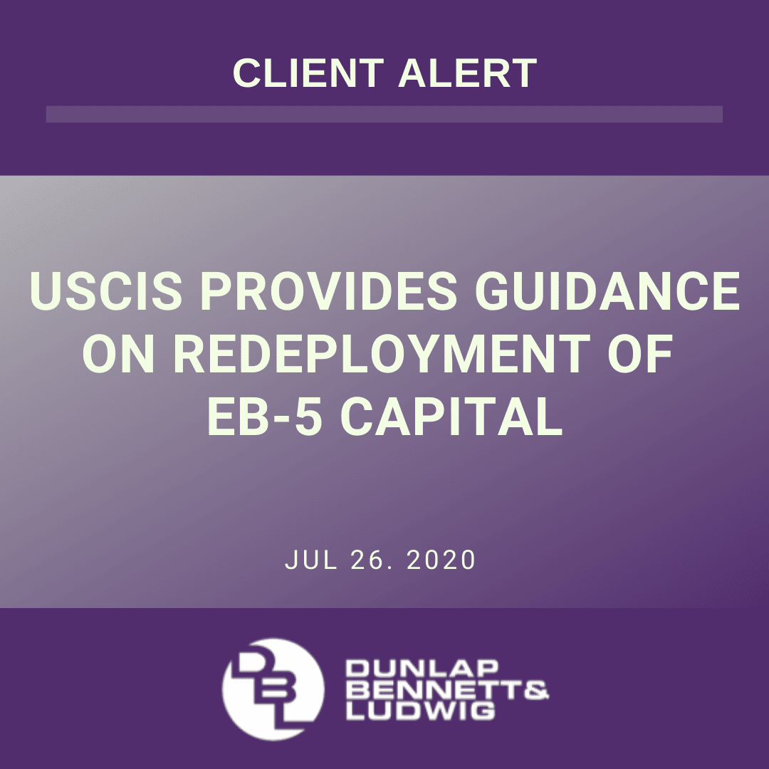 Purple image with white text reading blog title USCIS provides guidance on redeployment of EB-5 capital