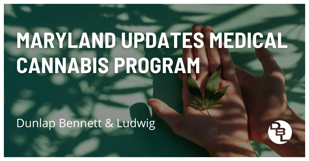 Maryland Updates Medical Cannabis Program