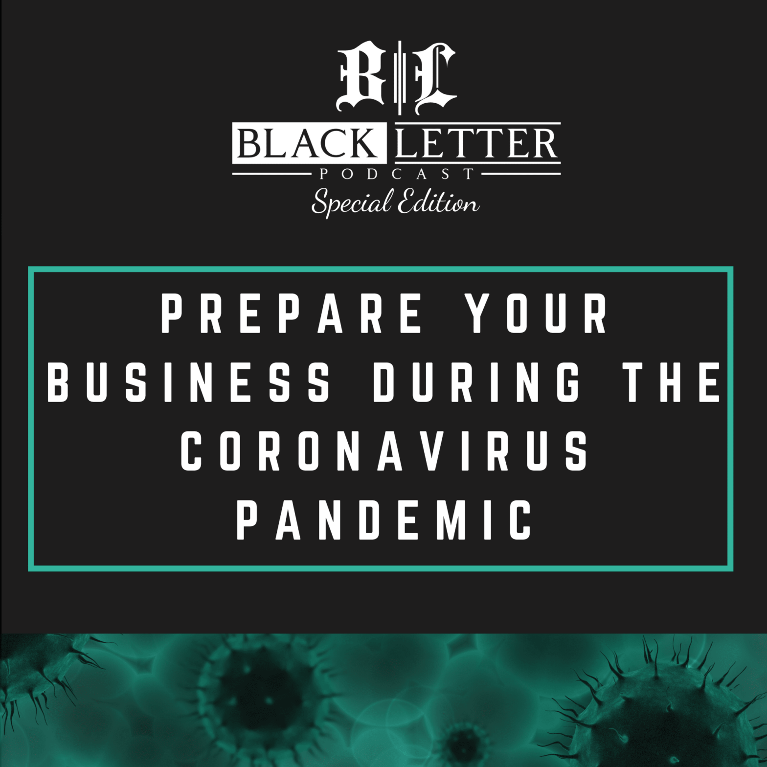 Prepare Your Business During the Coronavirus Pandemic
