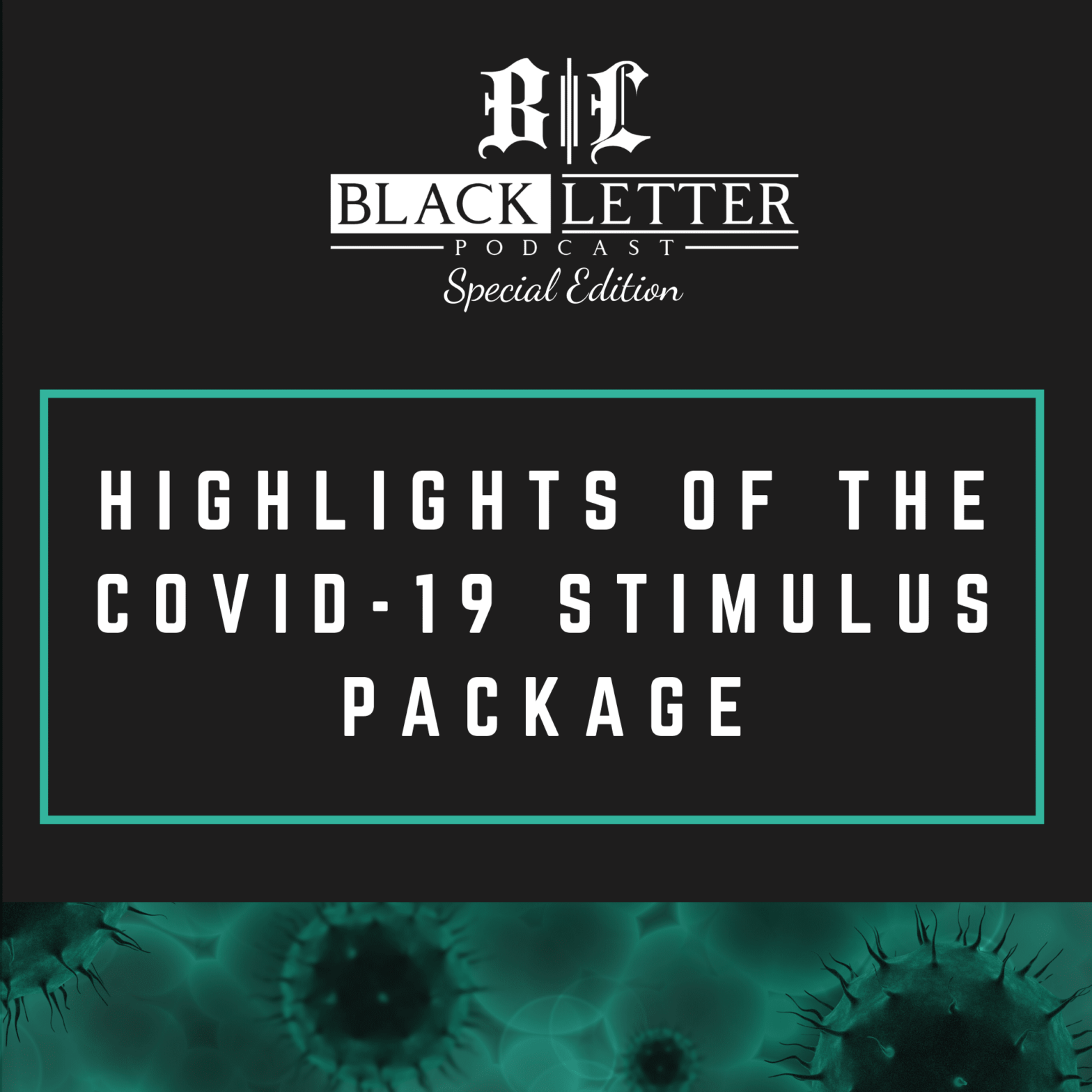 Highlights of the COVID-19 Stimulus Package