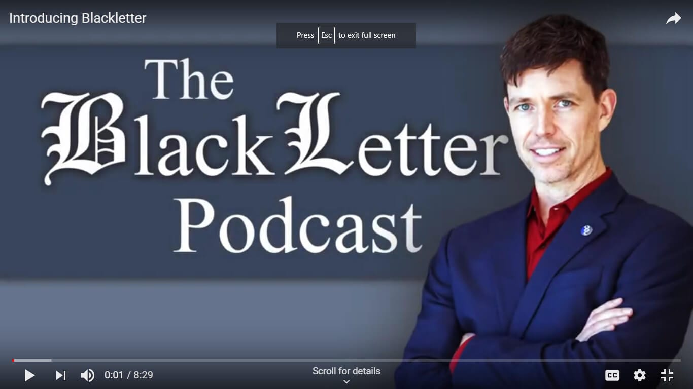 The BlackLetter Podcast