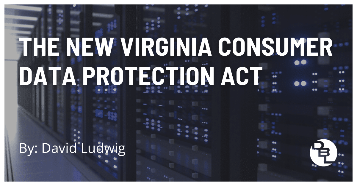 The New Virginia Consumer Data Protection Act