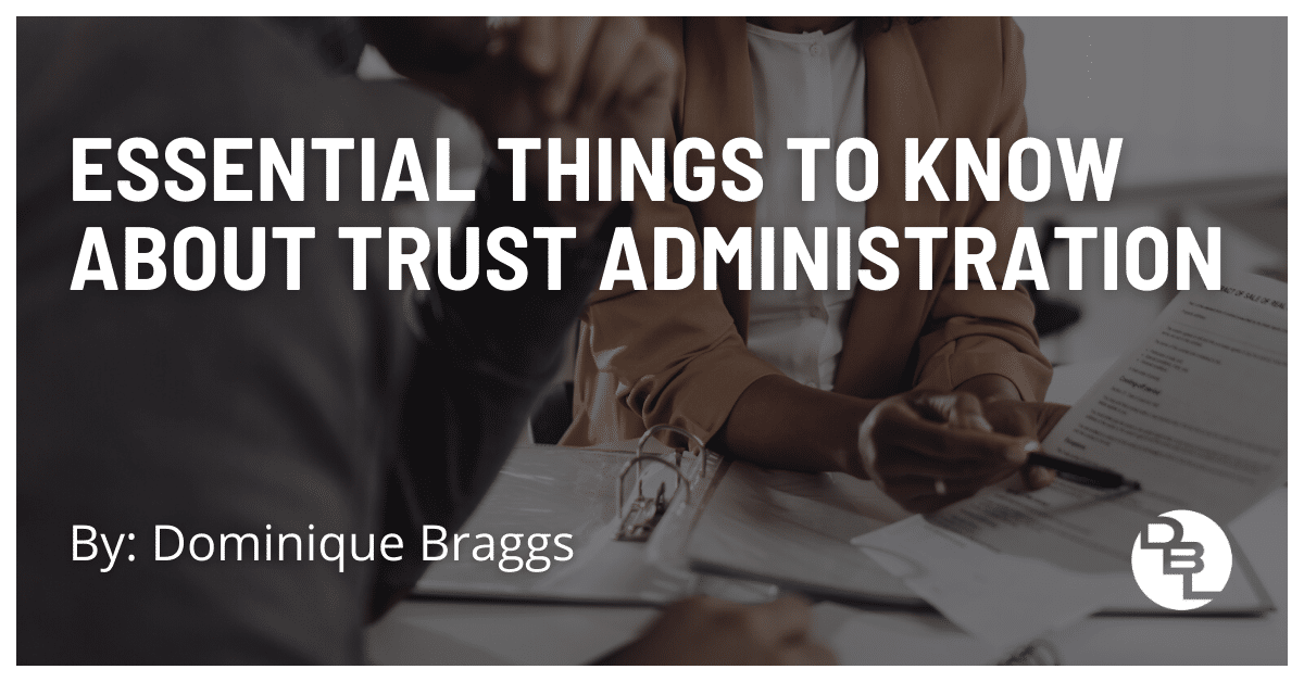 Trust Administration