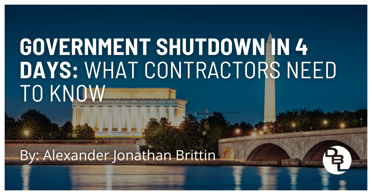 Government Shutdown in 7 Days: What Contractors Need to Know