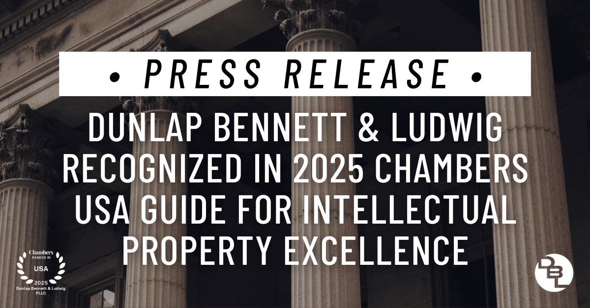 DBL Recognized in 2025 Chambers USA Guide for Intellectual Property